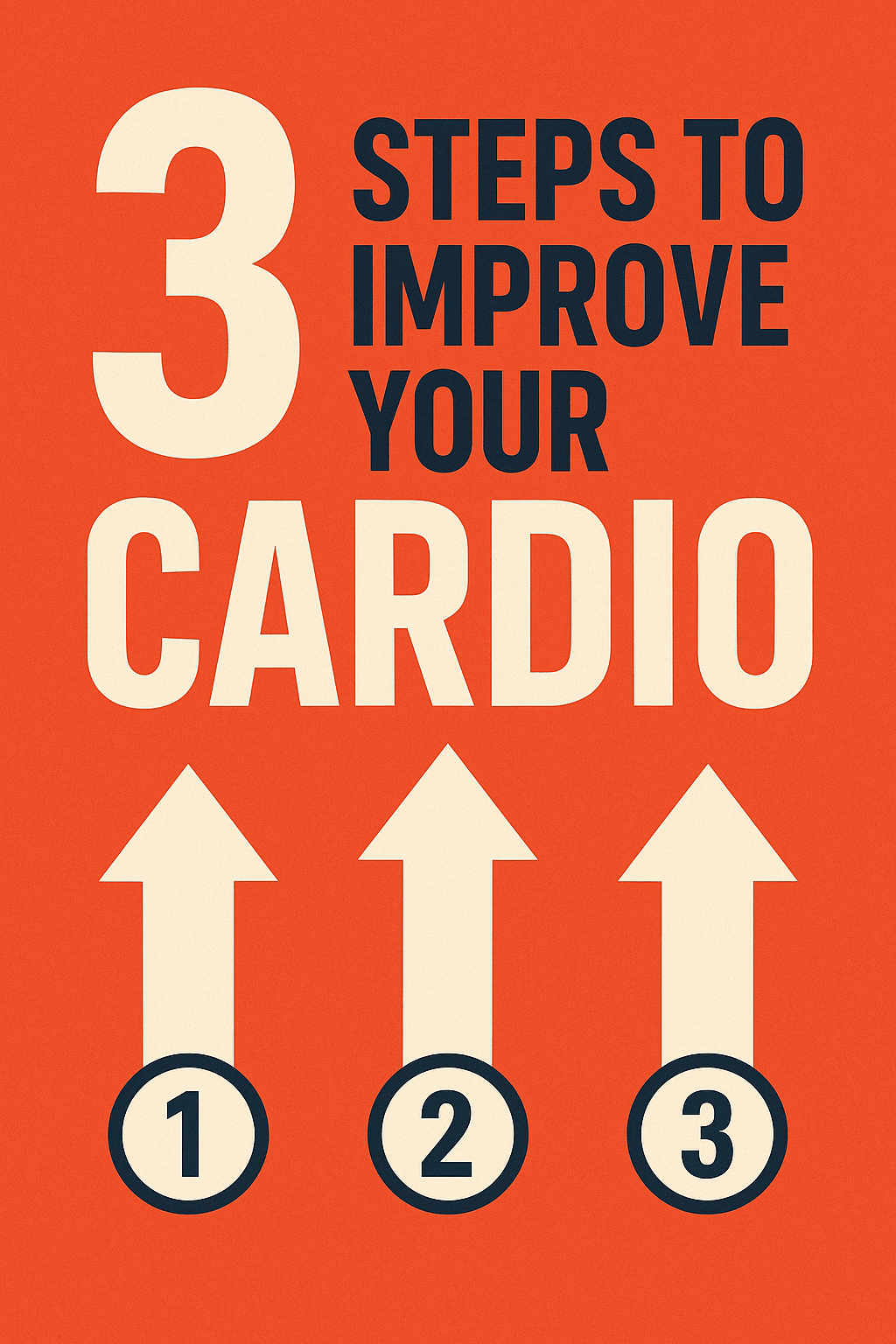 3 Steps to Improve Your Cardio (Even If You’re Just Starting&nbsp;Out)